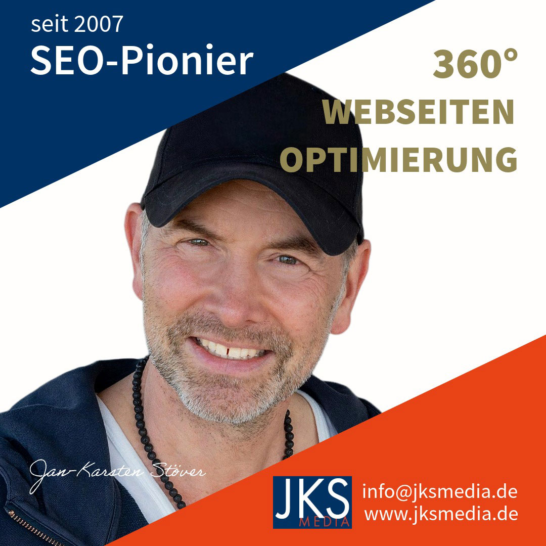 Jan-Karsten Stöver – SEO-Pionier und Inhaber von JKS MEDIA mit 25 Jahren Digital-Expertise